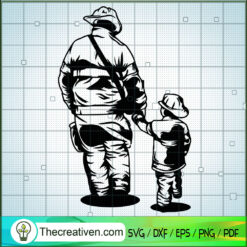Firefighter And Son SVG, Firefighter Hero SVG, Job SVG