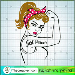 Girl Power SVG, Strong Girl SVG, Messy Bun SVG