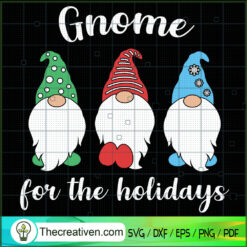 Gnome For The Holidays SVG, Gnomes SVG, Holidays SVG