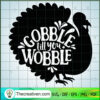 Gobble Till You Wobble SVG Cut File for Cricut & Silho Design 57049 2 71 copy 9