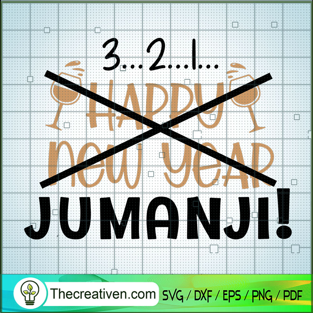 3...2...1... Jumanji SVG, Jumanji SVG, Not Happy New Year SVG 1 3...2...1... Jumanji SVG, Jumanji SVG, Not Happy New Year SVG