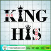 King And Queen SVG, Her King SVG, His Queen SVG 2 128 copy 7