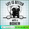Life Is Better With a Boxer SVG, Boxer Dog SVG, Pet Lover SVG 2 141 copy 4