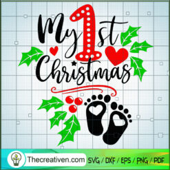 My First Christmas SVG, Merry Christmas SVG, Xmas SVG