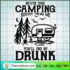Never Take Camping Advice Fr SVG Cut File for Cricut 3 203 copy 2