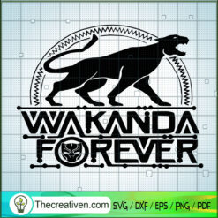 Wakanda Forever SVG, Black Panther SVG, Avengers SVG