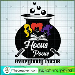 Hocus Pocus Everybody Focus SVG, Hocus Pocus Poison SVG, Halloween SVG