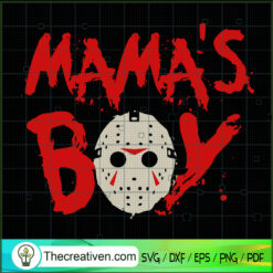 Mama's Boy SVG, Jason Voorhees Mask SVG, Horror Halloween SVG