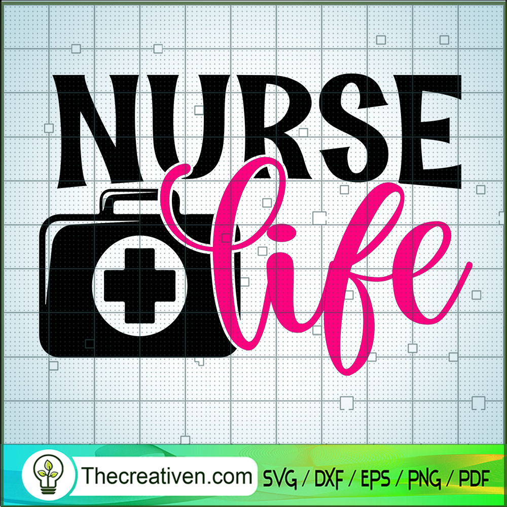 Nurse Life SVG, Job SVG, Nurse SVG 1 Nurse Life SVG, Job SVG, Nurse SVG
