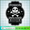 Posion Unfiltered Witch's Grade SVG Cut File for Cricut & Silhouette