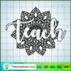 Teacher Floral SVG Cut File for Cricut & Silhouette 2 168 copy 7