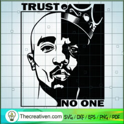 Trust No One SVG, Kobe And King James Half Face SVG, Legend NBA SVG