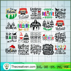 Christmas Believe Bundle SVG, Christmas SVG, Merry Xmas SVG