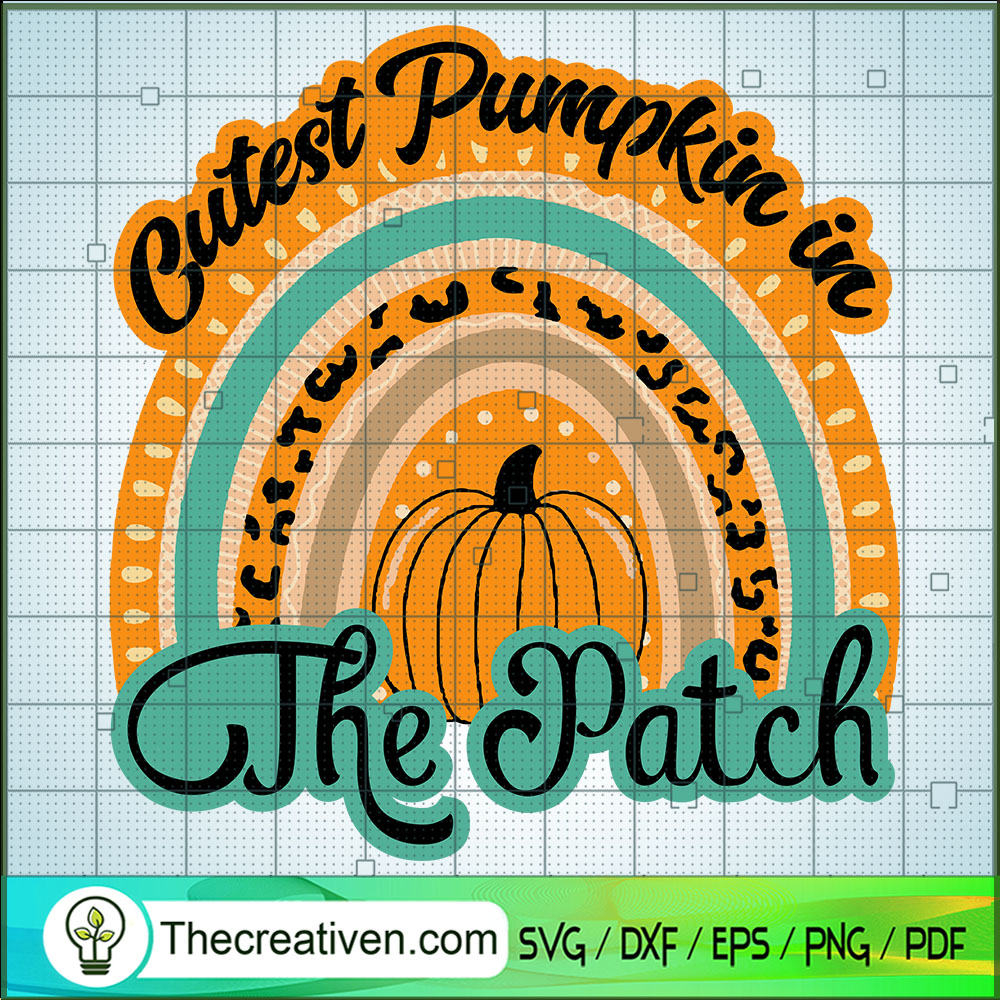 Cutest Pumpkin In The Patch SVG, Fall SVG, Pumpkin SVG 1 Cutest Pumpkin In The Patch SVG, Fall SVG, Pumpkin SVG