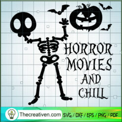 Horror Movies And Chill SVG Cut File for Cricut & Silh Design 58214