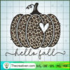 Hello Fall SVG, Pumpkin Fall SVG, Leopard Pumpkin SVG 2 44 copy 14