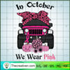 In October We Wear Pink SVG Cut File for Cricut & Silh Design 58572 2 47 copy 9