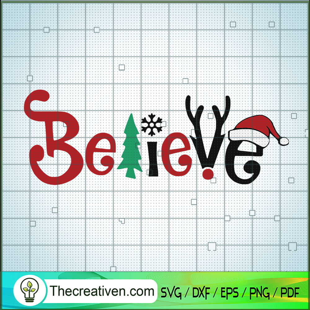 Belive Christmas SVG, Christmas SVG, Merry Xmas SVG 1 Belive Christmas SVG, Christmas SVG, Merry Xmas SVG