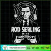 Rod Serling Is My Homeboy SVG, Rod Serling SVG, The Twilight Man SVG 3 72 copy 10
