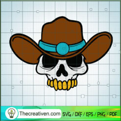 Cowboy Skull SVG, Cowboy SVG, Skull SVG