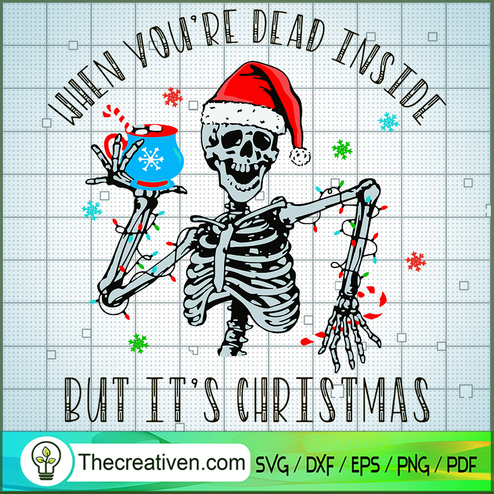 When You're Dead Inside But It's Chris SVG Cut File fo Design 58707 1 When You're Dead Inside But It's Chris SVG Cut File fo Design 58707