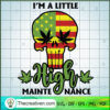 I'm a Little High Mainte Nance SVG, Skull Cannabis SVG, Weed SVG 2 136 copy 9