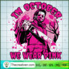 In October We Wear Pink Mich SVG Cut File for Cricut 2 147 copy 6