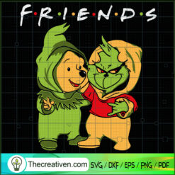 Grinch And Winnie The Pooh F SVG Cut File for Cricut