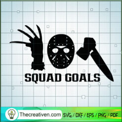 Squad Goals SVG, Weapon Horror SVG, Horror Characters Movie SVG