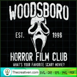 Woodsboro Horror Film Club What's Your SVG Cut File fo Design 59257