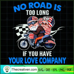 No Road is Too Long if You H SVG Cut File for Cricut