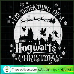 I'm Dreaming Of a Hogwarts C SVG Cut File for Cricut