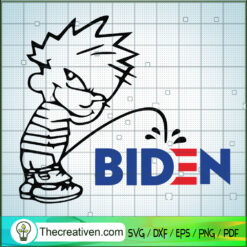 Peeing On Biden SVG, FJB SVG, Anti Biden SVG