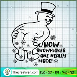 How Snowflakes Are Really Made SVG, Snowman SVG, Funny Christmas SVG