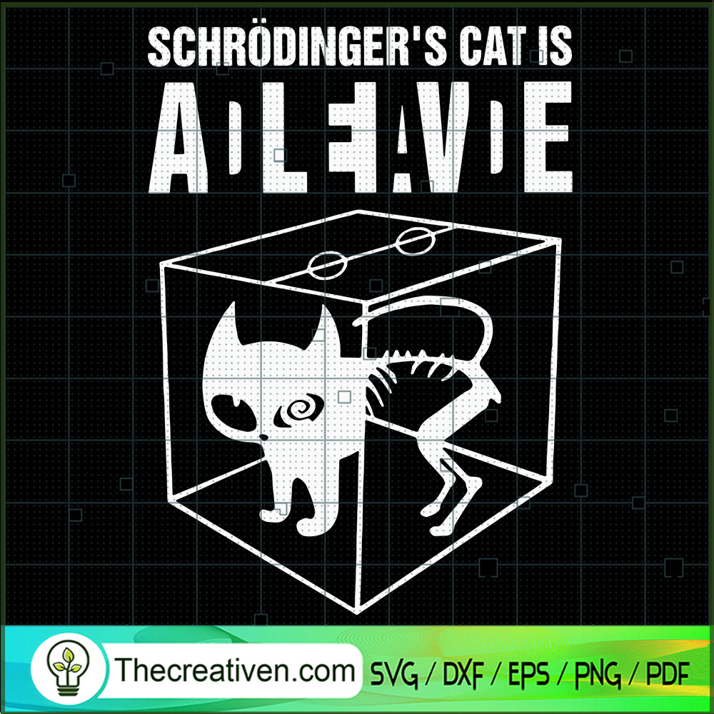 Schrodinger's Cat Alive Dead SVG, Scary Cat SVG, Pet SVG 1 Schrodinger's Cat Alive Dead SVG, Scary Cat SVG, Pet SVG