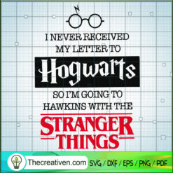 I Never Received My Letter To Hogwarts SVG Cut File fo Design 60115
