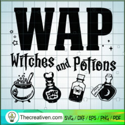 WAP Witches And Potions SVG, Harry Potter Potions SVG, W.A.P SVG