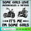 Some Girls Love Motorcycles SVG Cut File for Cricut 3 mlk copy
