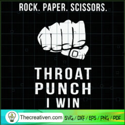 Rock Paper Scissors Throat Punch I Win SVG, Quotes SVG, Punch SVG