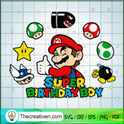 Super Birthday Boy SVG, Super Mario SVG, Mario Bros SVG