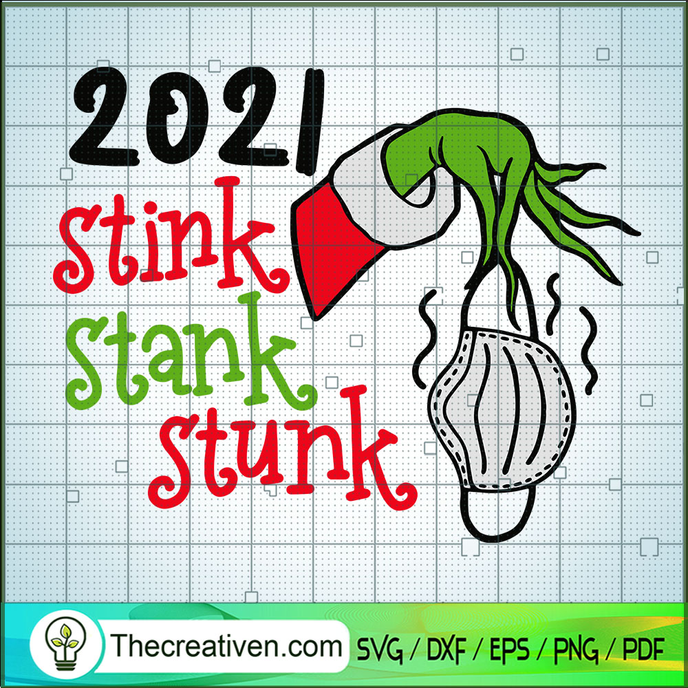 2021 Stink Stank Stunk SVG Cut File for Cricut & Silho Design 61529 1 2021 Stink Stank Stunk SVG Cut File for Cricut & Silho Design 61529