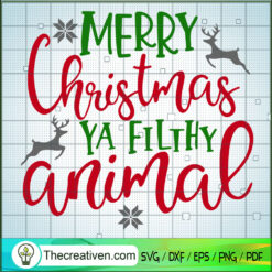 Merry Christmas Ya Filihy Animal SVG Cut File for Cricut & Silhouette