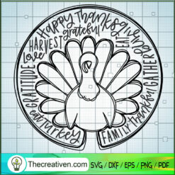 Happy Thanksgiving SVG, Family Thankful Gather SVG, Turkey SVG