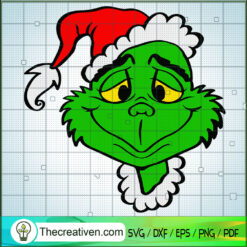 So Hight Grinch SVG, Grinch Santa Hat SVG, Grinch Christmas SVG