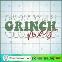 Grinchmas SVG, Grinch Words SVG, Grinch SVG