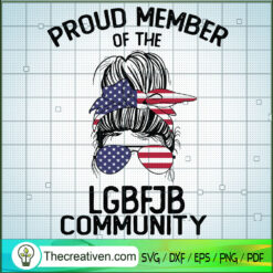 Proud Member Of The LGBFJB C SVG Cut File for Cricut