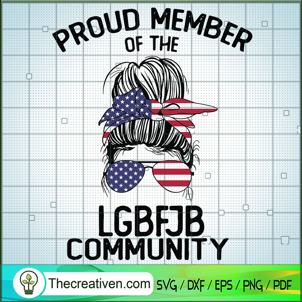 Proud Member Of The LGBFJB C SVG Cut File for Cricut 1 Proud Member Of The LGBFJB C SVG Cut File for Cricut