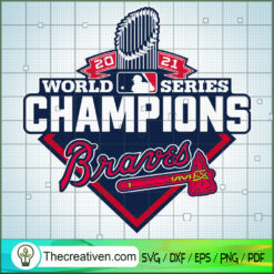 2021 World Series Champions SVG Cut File for Cricut & Silhouette