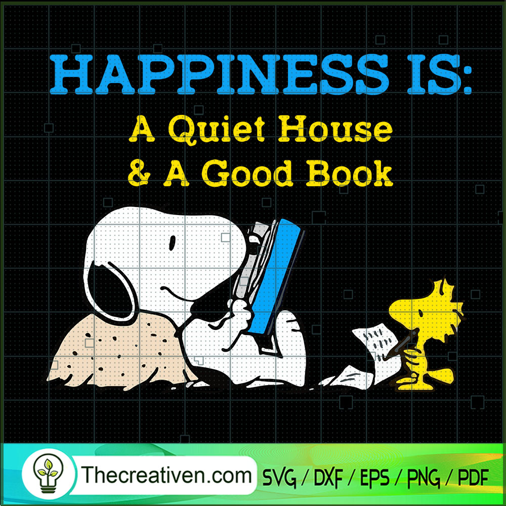 Happiness Is a Quiet House A SVG Cut File for Cricut 1 Happiness Is a Quiet House A SVG Cut File for Cricut