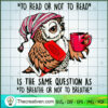 To Read Or Not Read Is The S SVG Cut File for Cricut